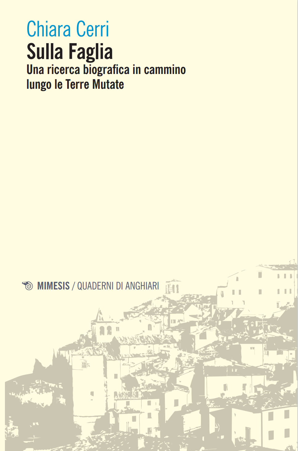 sulla faglia il cammino delle terre mutute libro